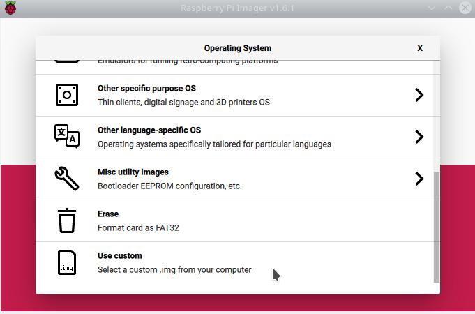 Click on Use custom on the RPI-imager list