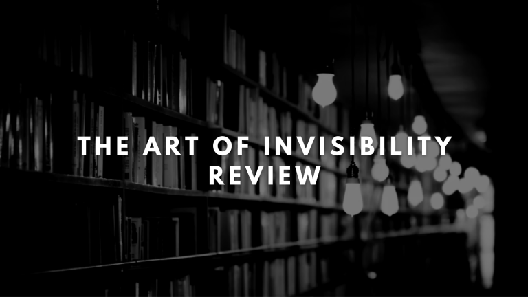 The art of invisibility review