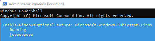 Windows subsystem for Linux can be enabled with simple Powershell command